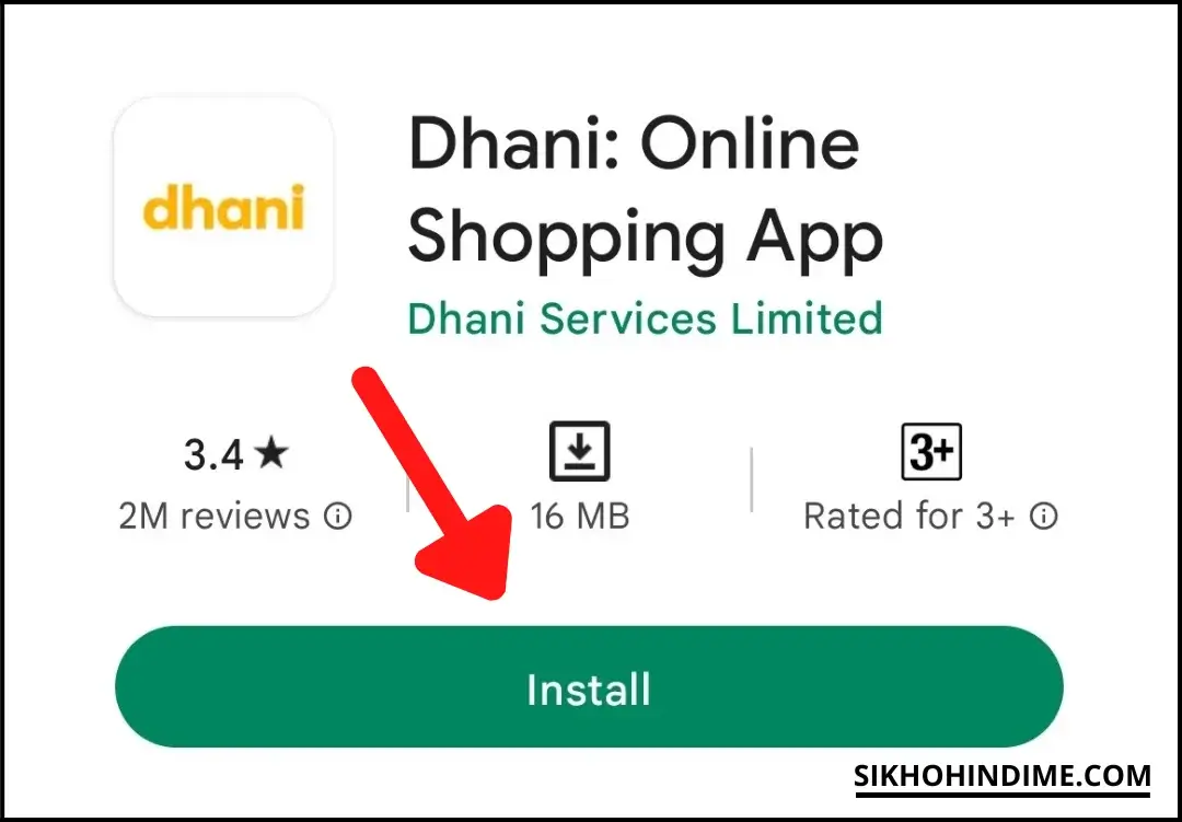 Click on install to download Dhani app